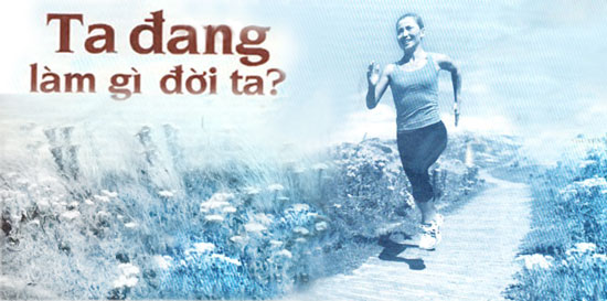 Ta đang làm gì đời ta
